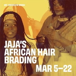 The Contemporary Theatre of Ohio Stages OSU Alum's Broadway Sensation Jaja’s African Hair Braiding