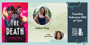 Celebrate the Release of TO THE DEATH with Author Andrea Tang!