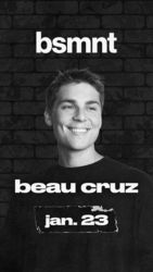 Beau Cruz LIVE at BSMNT Boston: Friday Night House Music Tickets and FREE Guestlist
