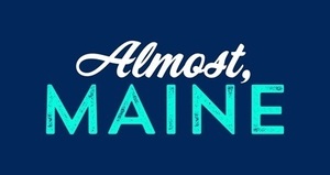 Almost, Maine by John Cariani