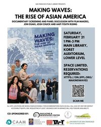 Making Waves: The Rise of Asian America