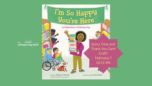 Children's Storytime and Thank You Note Craft at The Whispering Shelf