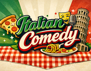 Fuhgeddaboudit: A Night of Italian Comedians