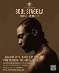 Soul Stage LATM - Tribute to D'Angelo