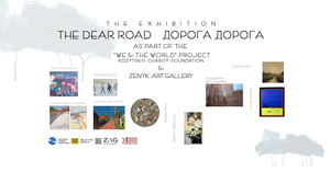 The exhibition “The Dear Road”
