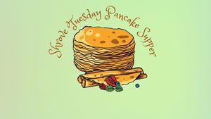 Shrove Tuesday Pancake Supper