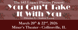 You Can’t Take It With You by Moss Hart and George S. Kaufman