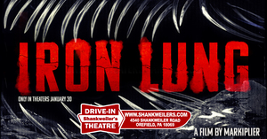 Drive-In Premiere: IRON LUNG