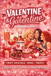 Valentine & Galentine at Karrikin Spirits Co