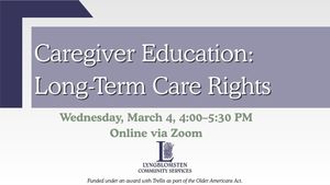 Caregiver Education: Long-Term Care Rights