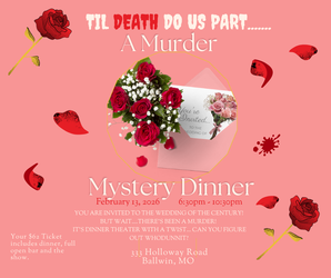 Till Death Do Us Part - A Murder Mystery Dinner