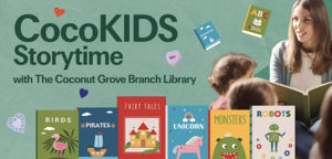 CocoWalk and Coconut Grove Branch Library Host Valentine’s Storytime for Families