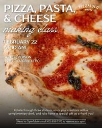 Pizza, Pasta, and Cheese Making Class