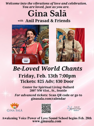 Gina Salā with Anil Prasad & Friends ~ Be-Loved World Chants