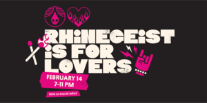 Rhinegeist is for Lovers!