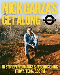 NICK GARZA'S GET ALONG In-Store Performance & Record Signing