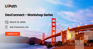 UiPath DevConnect 2026: SF Workshop