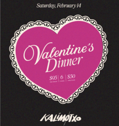 Valentine’s Day Dinner at Kalimotxo