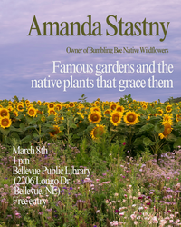 Native Gardening 101: Famous Gardens and the Native Plants that Grace Them with Amanda Stastny