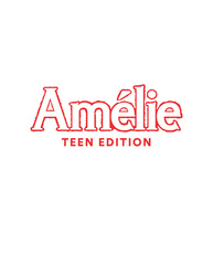 Broadway Training Center of Westchester’s Production of Amélie: Teen Edition March 20-22