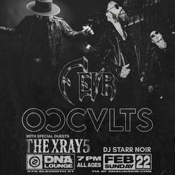 FEVR with Occults & The Xray5