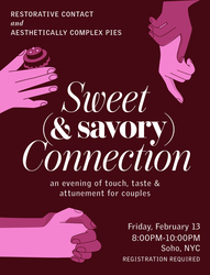 Sweet (and Savory) Connection: An Evening of Touch, Taste, and Attunement