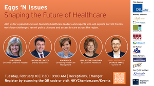 Eggs 'N Issues: Shaping the Future of Healthcare in Northern Kentucky