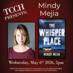 Totally Criminal Cocktail Hour featuring Mindy Mejia