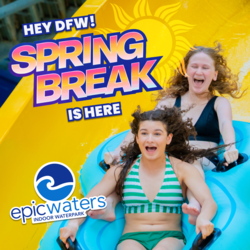 Spring Break at Epic Waters!