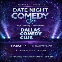 Dallas Comedy Club Presents: Date Night Comedy