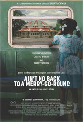 "Ain't No Back to a Merry-Go-Round" Screening & Talk-Back with Ilana Trachtman