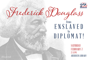 Frederick Douglass: From Enslaved to Diplomat!
