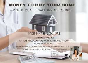 Money to buy Your San Diego Home : $150,000 Down payment program