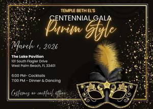 Centennial Gala: Purim Style