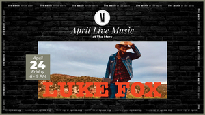 Live Music: Luke Fox @ Middlebrook Mercantile