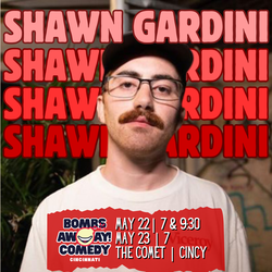 Comedy At The Comet | SHAWN GARDINI