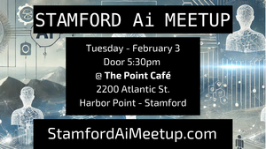 Stamford AI Meetup - Move Fast and DON'T Break Things (like Trust)