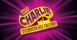 Marriott Theatre for Young Audiences Presents Charlie and the Chocolate Factory