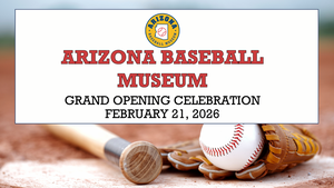 Arizona Baseball Museum Grand Opening Celebration