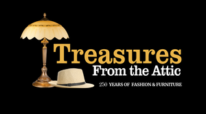 Treasures From the Attic: 250 Years of Fashion & Furniture