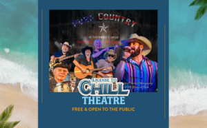 PURE COUNTRY LIVE at License to Chill Theatre