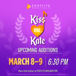 Auditions for Kiss Me, Kate at Footlite Musicals