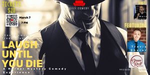 Murder Mystery Comedy Experience: Laugh Until You Die!