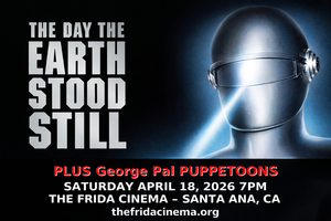 The Day the Earth Stood Still + Gort Robot Live-On-Stage + Restored George Pal Puppetoons