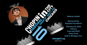 Chopin in the City - Mateusz Dubiel, Feb. 24th, 7pm, Piano Forte
