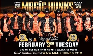 MAGIC HUNKS® at Bruno's Bar and Grill!
