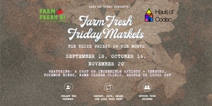 Haus of Codec Third Friday Market at Farm Fresh Rhode Island
