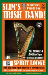 SLIM'S IRISH BAND  ST PATRICK'S PARADE DAY SHOW at the SPIRIT LODGE