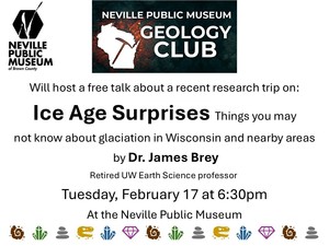 Neville Museum Geology Club free talk: Ice Age Surprises