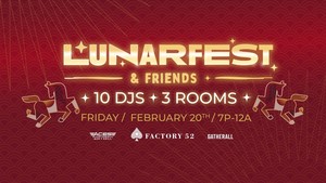 LUNARFEST & FRIENDS
